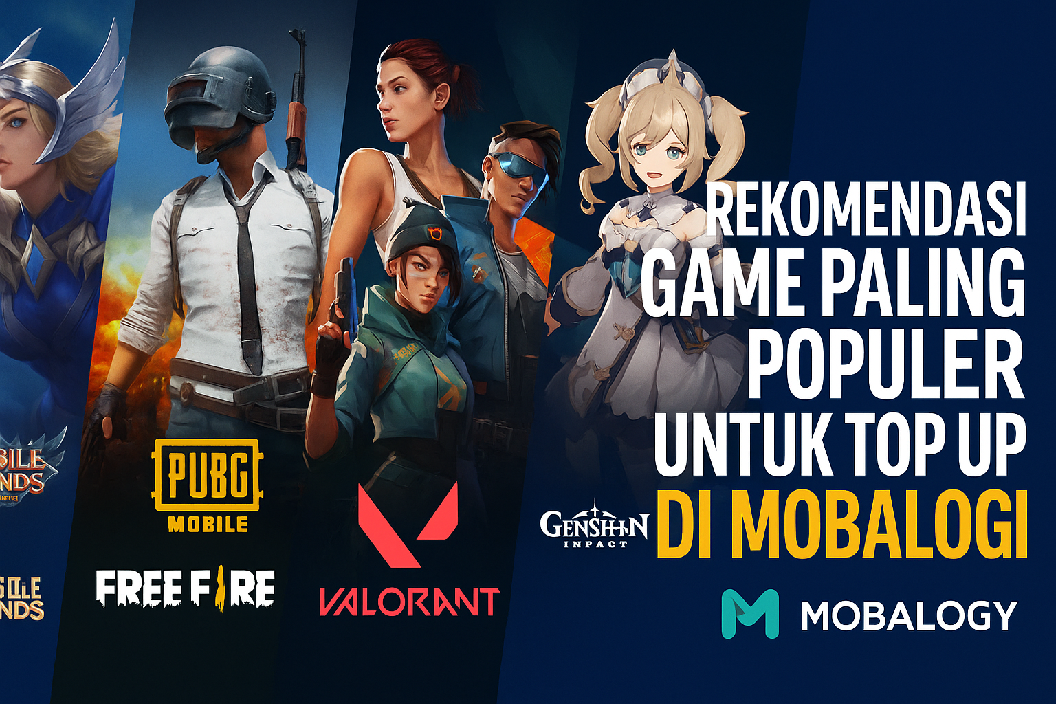 Rekomendasi Mobalogy Untuk Top Up Game Populer